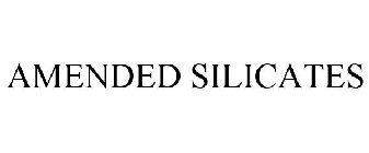 AMENDED SILICATES