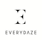 E EVERYDAZE