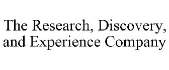 THE RESEARCH, DISCOVERY, AND EXPERIENCECOMPANY