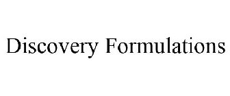 DISCOVERY FORMULATIONS