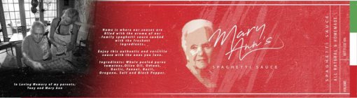 MARY ANN'S SPAGHETTI SAUCE IN LOVING MEMORY OF MY PARENTS, TONY AND MARY ANN HOME IS WHERE OUR SENSES ARE FILLED WITH THE AROMA OF OUR FAMILY SPAGHETTI SAUCE COOKED WITH THE FRESHEST INGREDIENTS. ENJO