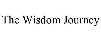 THE WISDOM JOURNEY