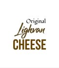 ORIGINAL LIGHVAN CHEESE