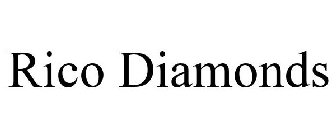 RICO DIAMONDS