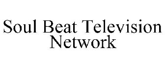 SOUL BEAT TELEVISION NETWORK
