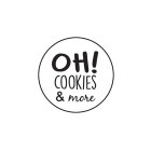 OH! COOKIES & MORE