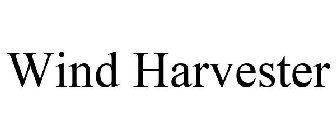 WIND HARVESTER