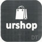 URSHOP DT