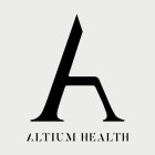 A ALTIUM HEALTH