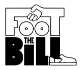 FOOT THE BILL