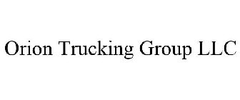 ORION TRUCKING GROUP LLC