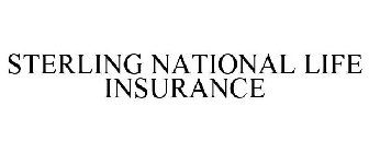 STERLING NATIONAL LIFE INSURANCE