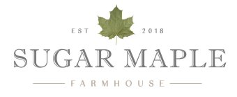 EST 2018 SUGAR MAPLE FARMHOUSE