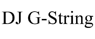 DJ G-STRING