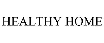 HEALTHY HOME