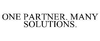 ONE PARTNER. MANY SOLUTIONS.