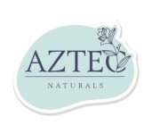 AZTEC NATURALS