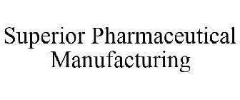 SUPERIOR PHARMACEUTICAL MANUFACTURING