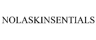 NOLASKINSENTIALS