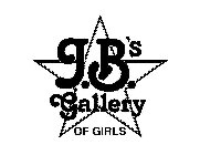 J.B.'S GALLERY OF GIRLS