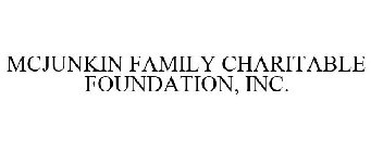 MCJUNKIN FAMILY CHARITABLE FOUNDATION, INC.
