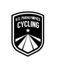 U.S. PARALYMPICS CYCLING