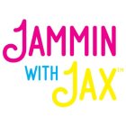 JAMMIN WITH JAX