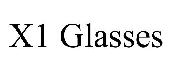 X1 GLASSES