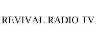 REVIVAL RADIO TV