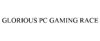 GLORIOUS PC GAMING RACE