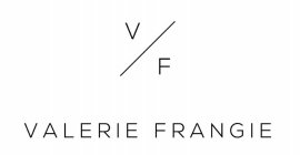 V/F VALERIE FRANGIE