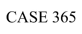 CASE 365