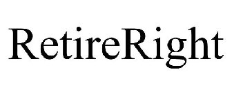 RETIRERIGHT