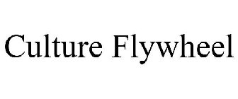 CULTURE FLYWHEEL