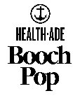 HEALTH ADE BOOCH POP