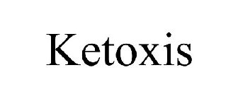 KETOXIS