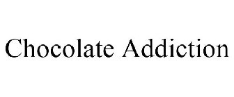 CHOCOLATE ADDICTION