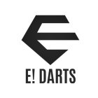 E E!DARTS