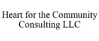 HEART FOR THE COMMUNITY CONSULTING, LLC