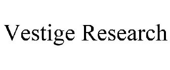 VESTIGE RESEARCH