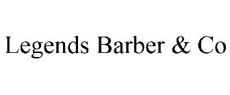 LEGENDS BARBER & CO