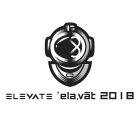 8 ELEVATE 'ELA,VAT 2018