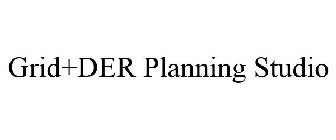 GRID+DER PLANNING STUDIO