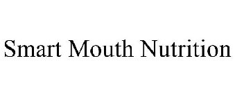 SMART MOUTH NUTRITION
