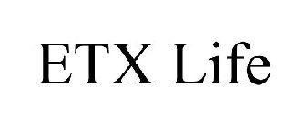 ETX LIFE