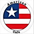 AMERICAN CAFE
