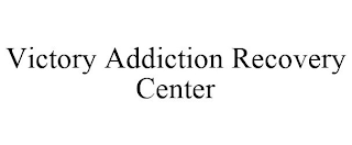 VICTORY ADDICTION RECOVERY CENTER