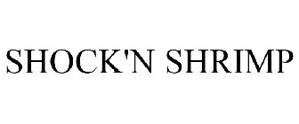 SHOCK'N SHRIMP