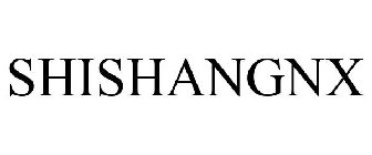 SHISHANGNX