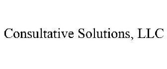 CONSULTATIVE SOLUTIONS, LLC
